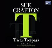 Cover of: "T" is for trespass