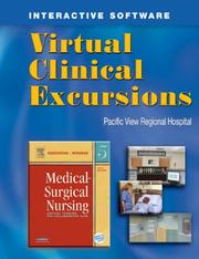 Cover of: Virtual Clinical Excursions to Accompany Medical Surgical Nursing, Fifth Edition (workbook w/ cd-rom) | Donna Ignatavicius