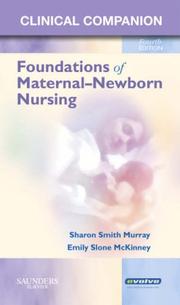 Cover of: Clinical Companion for Foundations of Maternal-Newborn Nursing (Clinical Companion)