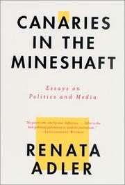 Cover of: Canaries in the Mineshaft by Renata Adler