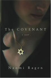 The Covenant by Naomi Ragen