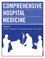 Cover of: Comprehensive Hospital Medicine: Expert Consult