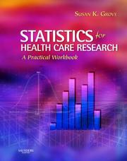 Cover of: Statistics for Health Care Research: A Practical Workbook