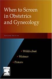 Cover of: When to screen in obstetrics and gynecology by H. I. J. Wildschut