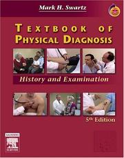 Cover of: Textbook of Physical Diagnosis by Mark H. Swartz