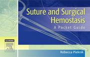Cover of: Suture and Surgical Hemostasis by Rebecca Pieknik
