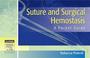 Cover of: Suture and Surgical Hemostasis