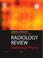 Cover of: Radiology Review