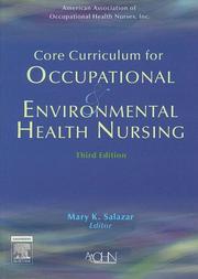 Cover of: Core Curriculum for Occupational and Environmental Health Nursing