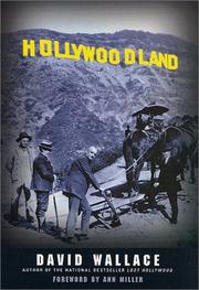 Hollywoodland by David Wallace (multiple authors with this name)