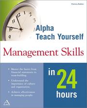 Alpha Teach Yourself Management Skills in 24 Hours by Patricia Buhler