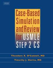 Cover of: Case-based simulation and review for USMLE step 2 CS by Theodore X. O'Connell