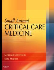 Cover of: Small Animal Critical Care Medicine | Deborah Silverstein