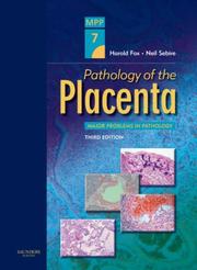 Cover of: Pathology of the Placenta (Major Problems in Pathology) by Harold Fox - undifferentiated, Neil Sebire