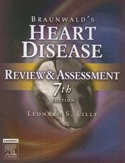 Cover of: Braunwald's Heart Disease Review and Assessment by Leonard S. Lilly