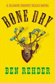 Cover of: Bone Dry by Ben Rehder