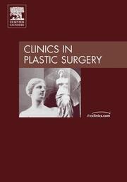 Cover of: Challenges in Hand Surgery, An Issue of Clinics in Plastic Surgery by Nancy McKee