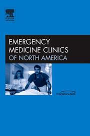 Cover of: Emergency Cardiology: Challenges, Controversies, and Advances, An Issue of Emergency Medicine Clinics (The Clinics: Internal Medicine) by William J. Brady, Wyatt W. Decker, Amal Mattu