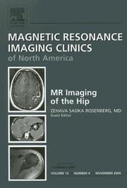 Cover of: The Hip, An Issue of Magnetic Resonance Imaging Clinics (The Clinics)