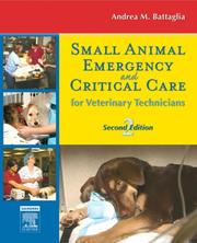 Cover of: Small Animal Emergency and Critical Care for Veterinary Technicians by Andrea Battaglia