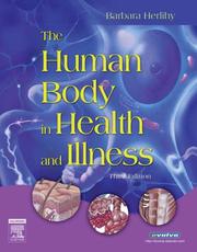 Cover of: The Human Body in Health and Illness - Soft Cover Version