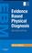 Cover of: Evidence-Based Physical Diagnosis