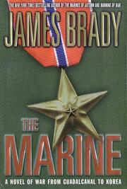 Cover of: The marine: a novel of war from Guadalcanal to Korea