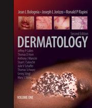 Cover of: Dermatology by Jean L. Bolognia, Joseph L. Jorizzo, Ronald P. Rapini