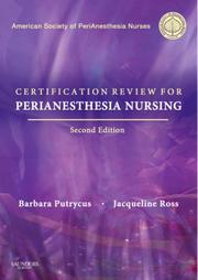 Cover of: Certification Review for PeriAnesthesia Nursing