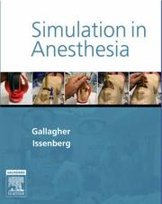Cover of: Simulation In Anesthesia by Christopher J. Gallagher, S. Barry Issenberg