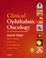 Cover of: Clinical Ophthalmic Oncology  with CD-ROM