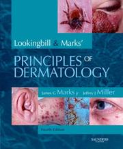 Cover of: Lookingbill and Marks' Principles of Dermatology by James G. Marks, Jeffrey J. Miller