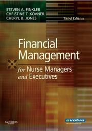 Cover of: Financial Management for Nurse Managers and Executives | Steven A. Finkler