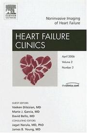 Cover of: Noninvasive Imaging of Heart Failure, An Issue of Heart Failure Clinics (The Clinics: Internal Medicine)