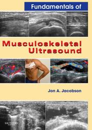 Cover of: Fundamentals of Musculoskeletal Ultrasound (Fundamentals of Radiology)
