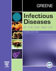 Cover of: Infectious Diseases of the Dog and Cat , Revised Reprint (Infectious Diseases of the Dog and Cat) by Craig E. Greene