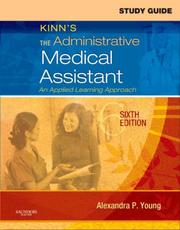 Cover of: Study Guide for Kinn's The Administrative Medical Assistant: An Applied Learning Approach