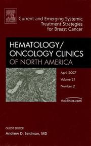 Cover of: Breast Cancer, An Issue of Hematology/Oncology Clinics by Andrew Seidman