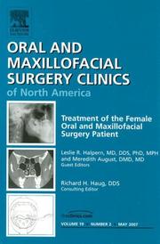 Cover of: Treatment of the Female Oral and Maxillofacial Patient, An Issue of Oral and Maxillofacial Surgery Clinics (Oral and Maxillofacial Surgery Clinics of North America)