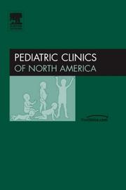 Cover of: Children's Health and the Environment: Part I, An Issue of Pediatric Clinics (The Clinics: Internal Medicine)