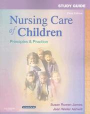 Cover of: Study Guide for Nursing Care of Children by Susan R. James, Jean Ashwill