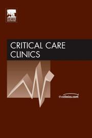 Cover of: Mechanical Ventilation, An Issue of Critical Care Clinics