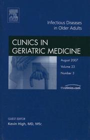 Cover of: Infectious Diseases, An Issue of Geriatric Medicine Clinics