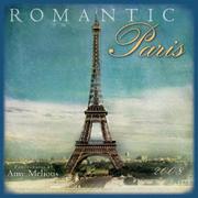 Cover of: Romantic Paris 2008 Wall Calendar