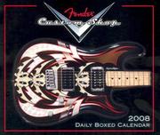 Cover of: Fender Custom Shop Guitar 2008 Daily Boxed Calendar