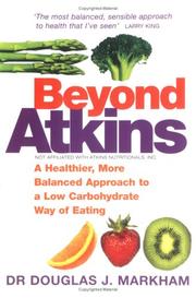 Cover of: Beyond Atkins by Douglas J. Markham, Douglas J. Markham