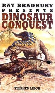 Cover of: Ray Bradbury Presents Dinosaur Conquest (Ray Bradbury Presents)