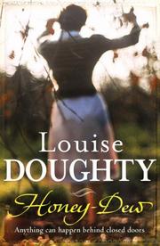 Cover of: Honey-dew by Louise Doughty