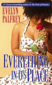 Cover of: Everything in Its' Place by Evelyn Palfrey, Evelyn Palfrey