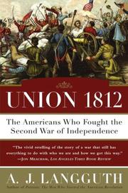 Cover of: Union 1812: The Americans Who Fought the Second War of Independence